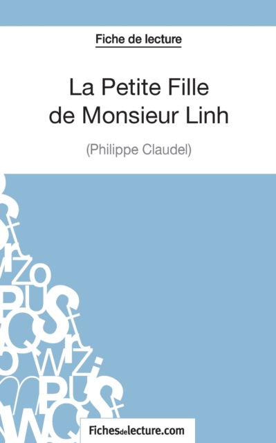 Cover for M Puerto Gomez · La petite fille de Monsieur Linh de Philippe Claudel (Paperback Book) (2014)