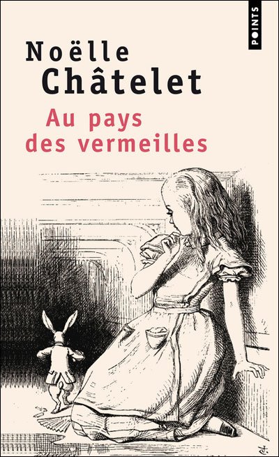 Cover for No\'lle Chtelet · Au Pays Des Vermeilles (Paperback Bog) (2010)