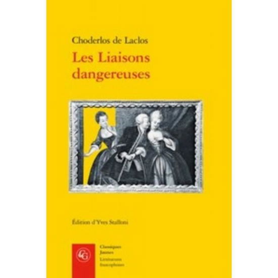 Cover for Choderlos de Laclos · Les Liaisons Dangereuses (Pocketbok) (2019)