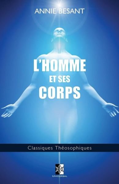 Cover for Annie Besant · L'Homme et ses Corps (Paperback Book) (2017)