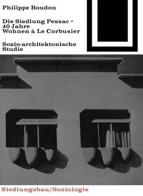 Cover for Boudon · Die Siedlung Pessac (Book) (1971)