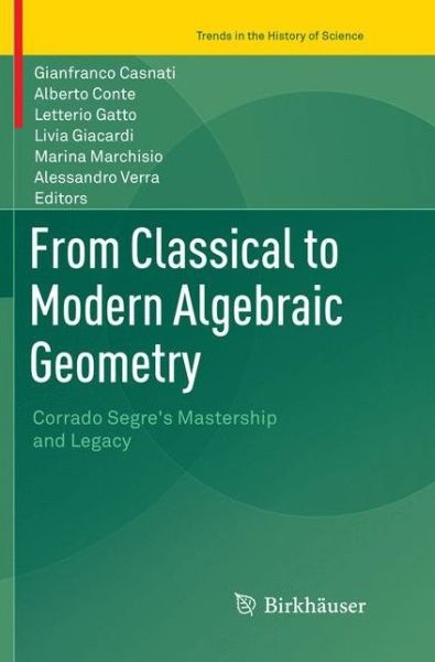 Cover for From Classical to Modern Algebraic Geometry (Book) [Softcover reprint of the original 1st ed. 2016 edition] (2018)
