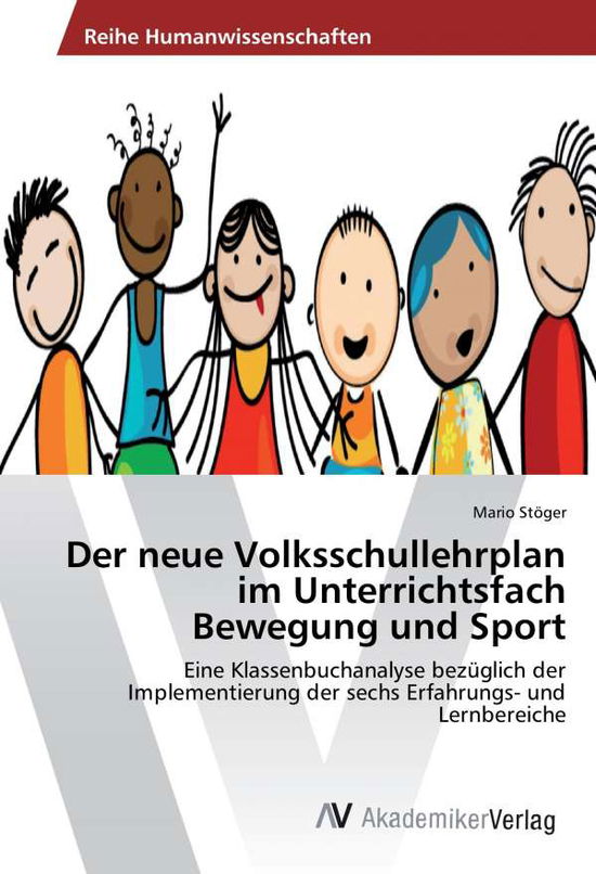 Cover for Stöger · Der neue Volksschullehrplan im U (Book)