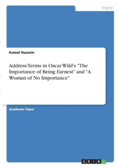 Cover for Hussein · Address Terms in Oscar Wild's &quot; (N/A)