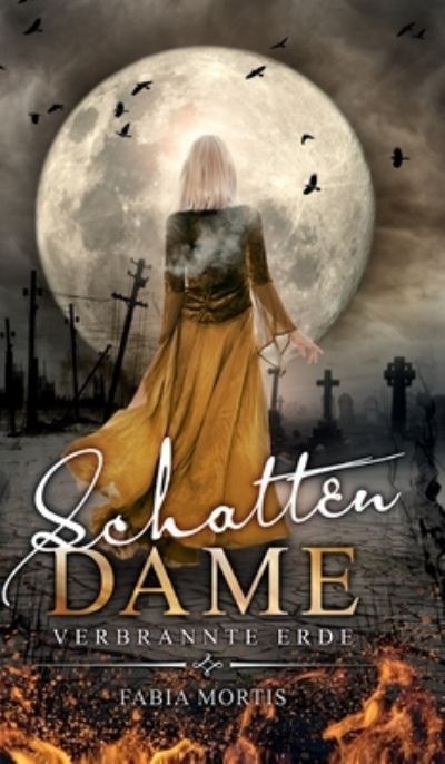 Cover for Fabia Mortis · Schattendame (Hardcover Book) (2021)