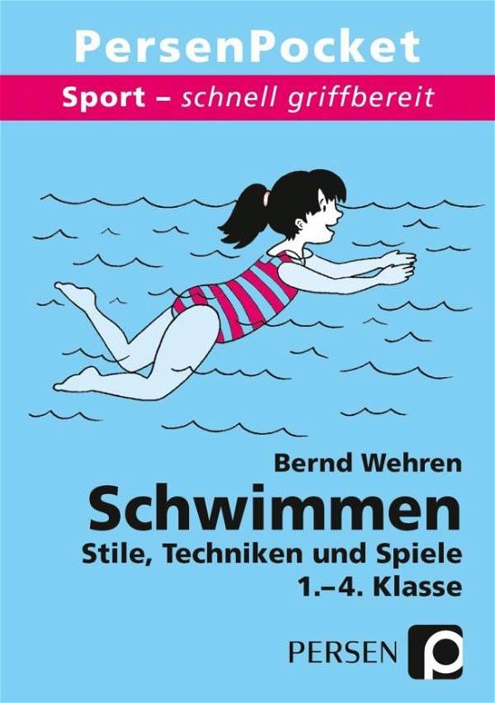 Cover for Wehren · Schwimmen. PersenPocket (Bog)