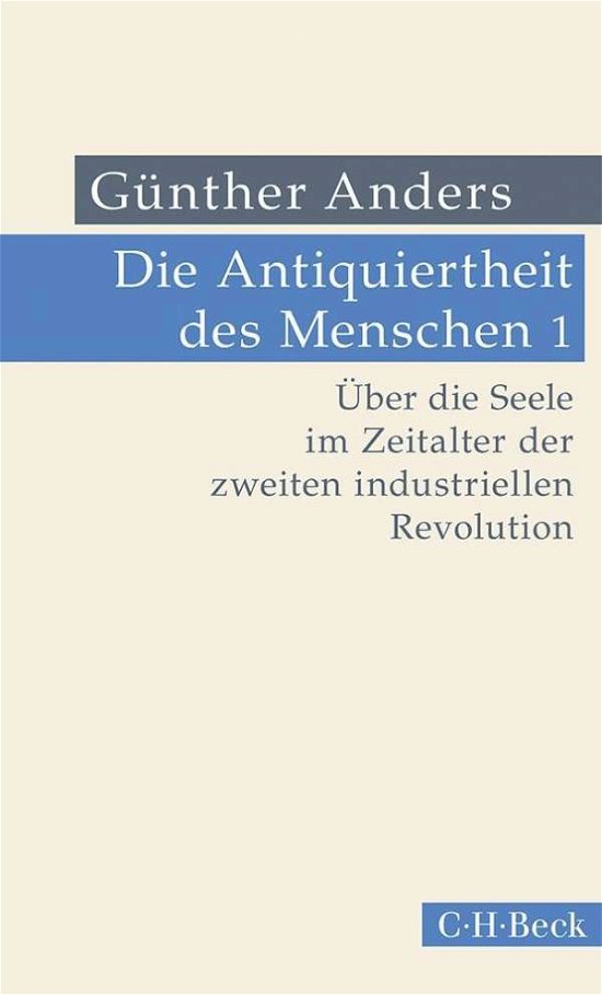 Cover for Anders · Die Antiquiertheit des Mensch.1 (Bog)