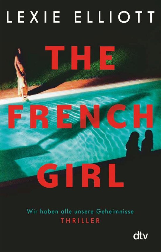 Cover for Lexie Elliott · The French Girl (Paperback Book) (2021)