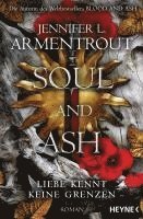 Cover for Jennifer L. Armentrout · Soul and Ash – Liebe kennt keine Grenzen (Buch) (2024)