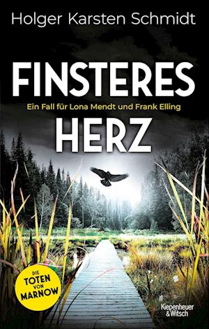 Finsteres Herz - Holger Karsten Schmidt - Książki - Kiepenheuer & Witsch - 9783462006162 - 10 października 2024