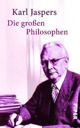 Cover for Karl Jaspers · Piper.30016 Jaspers.Großen Philos (Bok)