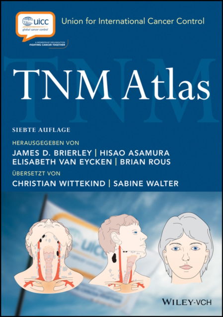 TNM Atlas - JD Brierley - Böcker - Wiley-VCH Verlag GmbH - 9783527350162 - 4 oktober 2023