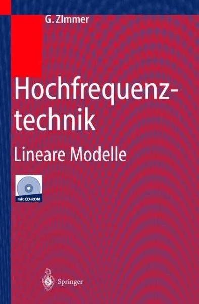 Cover for G Zimmer · Hochfrequenztechnik: Lineare Modelle (Innbunden bok) [2000 Ed. edition] (2000)