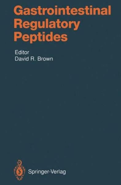 Cover for David R Brown · Gastrointestinal Regulatory Peptides - Handbook of Experimental Pharmacology (Pocketbok) [Softcover reprint of the original 1st ed. 1993 edition] (2011)