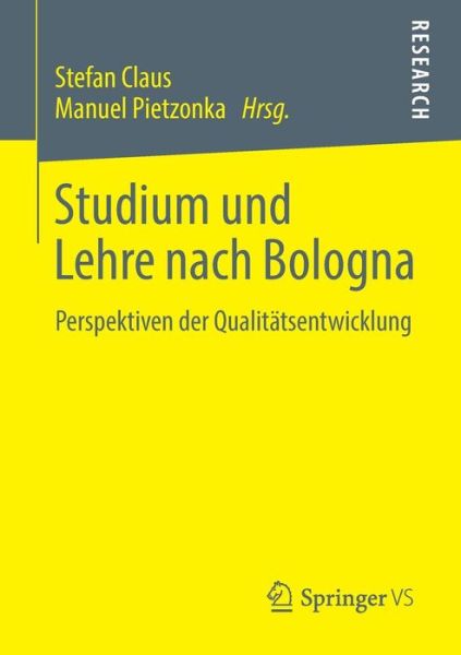 Cover for Stefan Claus · Studium Und Lehre Nach Bologna: Perspektiven Der Qualitatsentwicklung (Paperback Book) [2013 edition] (2013)