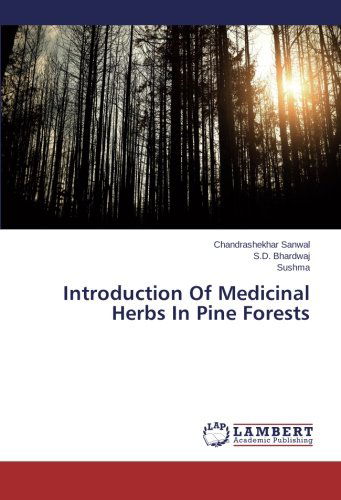 Cover for Sushma · Introduction of Medicinal Herbs in Pine Forests (Paperback Book) (2014)