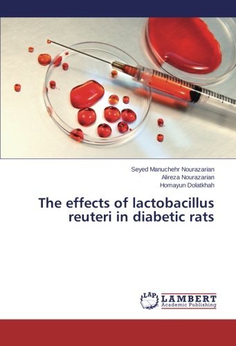 Cover for Homayun Dolatkhah · The Effects of Lactobacillus Reuteri in Diabetic Rats (Paperback Book) (2014)