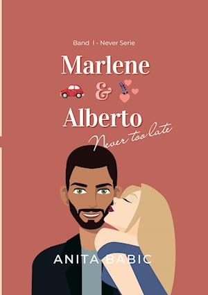Cover for Anita Babic · Marlene &amp; Alberto (Paperback Book) (2022)