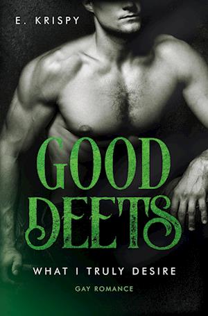 Cover for E. Krispy · Good deets (Book) (2023)