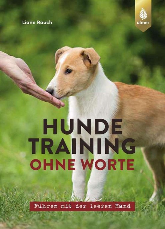 Cover for Rauch · Hundetraining ohne Worte (Bok)