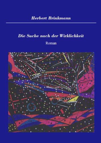 Cover for Herbert Brinkmann · Die Suche nach der Wirklichkeit (Paperback Book) [German edition] (2000)