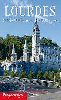 Lourdes - Jehle - Books -  - 9783898892162 - 