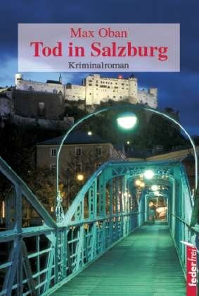 Cover for Oban · Tod in Salzburg (Buch)