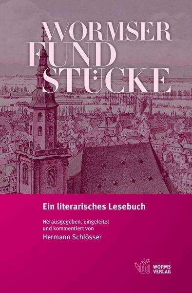 Cover for Schlösser · Wormser Fundstücke (Book)