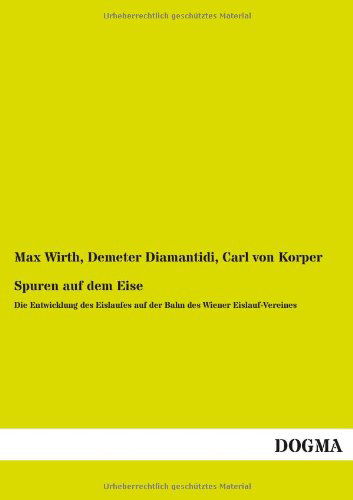 Cover for Carl Von Korper · Spuren Auf Dem Eise (Paperback Book) [German edition] (2013)