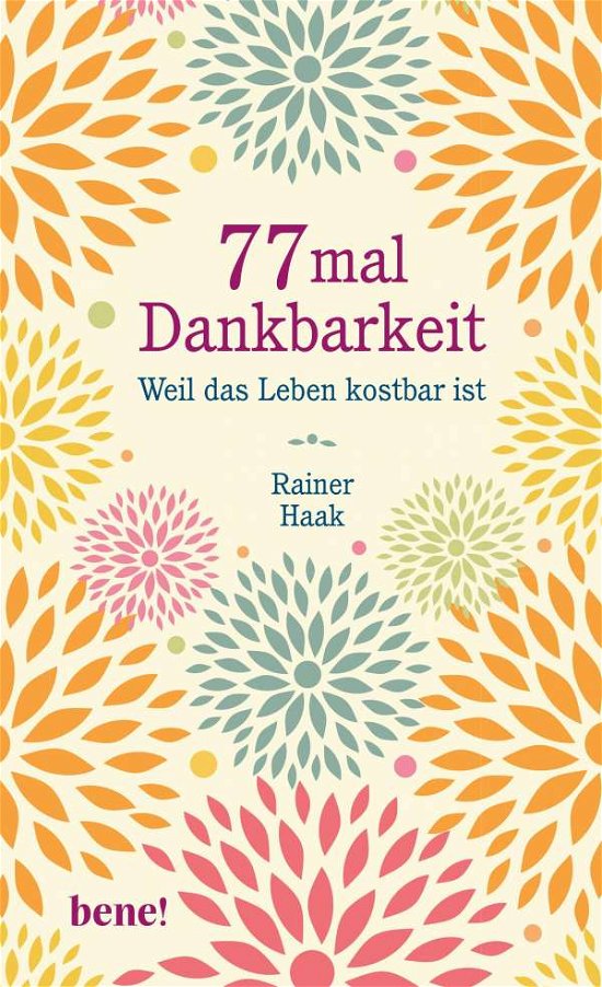 Cover for Haak · 77 mal Dankbarkeit (Bog)