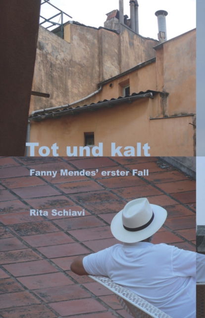 Cover for Rita Schiavi · Tot und kalt (Paperback Book) (2022)