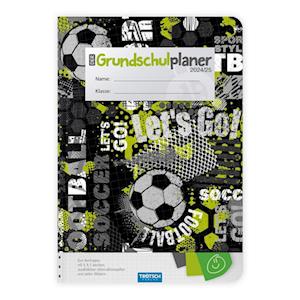 Trötsch Grundschulplaner Let's Go 24/25 - Trötsch Verlag GmbH & Co.KG - Kirjat - Trötsch Verlag GmbH & Co. KG - 9783988023162 - keskiviikko 13. maaliskuuta 2024