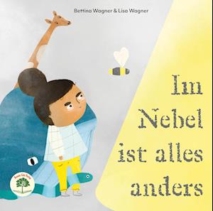 Cover for Bettina Wagner · Im Nebel ist alles anders (Book) (2024)