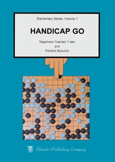 Cover for Nagahara Yoshiaki · Handicap Go - Elementary Go (Paperback Book) [3rd edition] (2016)