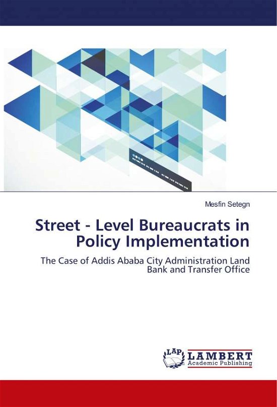 Cover for Setegn · Street - Level Bureaucrats in Po (Buch) (2018)