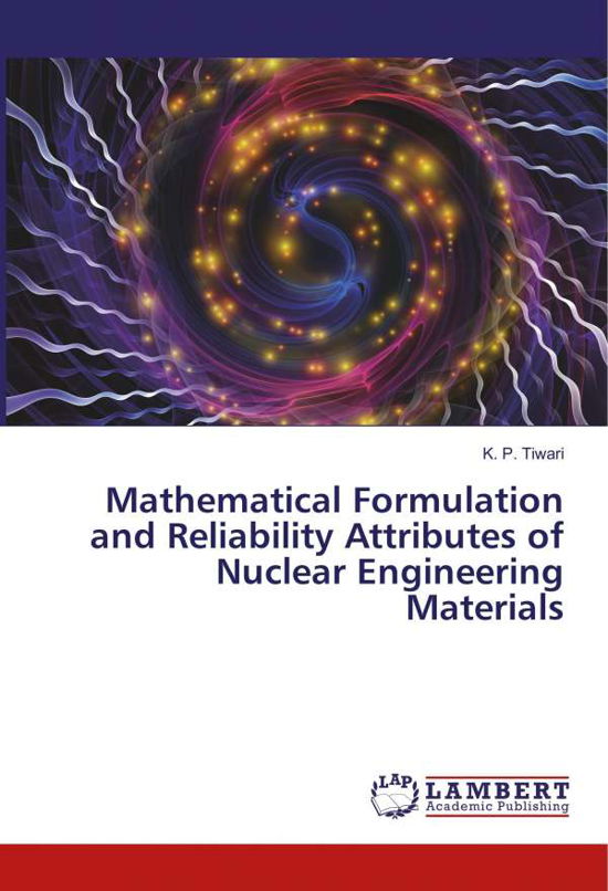 Cover for Tiwari · Mathematical Formulation and Rel (Bog)