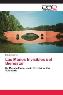 Cover for Zemborain · Las Manos Invisibles del Bien (Buch) (2018)