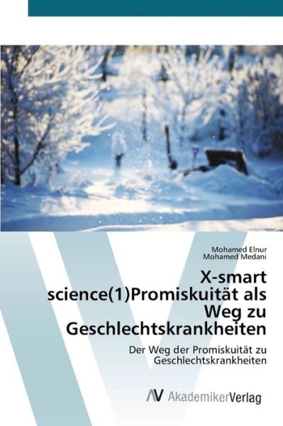 Cover for Elnur · X-smart science (1)Promiskuität al (Buch) (2020)