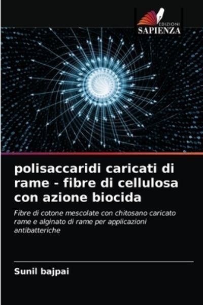Cover for Bajpai · Polisaccaridi Caricati Di Rame - (N/A) (2021)