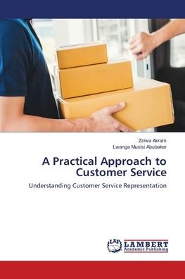 Cover for Akram · A Practical Approach to Customer (Book) (2020)