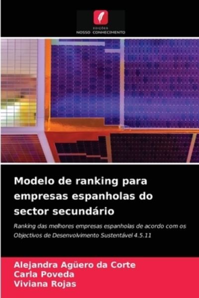 Cover for Alejandra Aguero Da Corte · Modelo de ranking para empresas espanholas do sector secundario (Paperback Book) (2021)