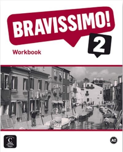 Cover for Marilisa Birello · Bravissimo!: Workbook 2 - bilingual edition (Paperback Book) (2016)