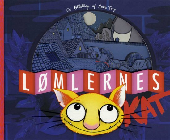 Cover for Nana Torp · Lømlernes kat (Kartonbuch) [1. Ausgabe] (2014)