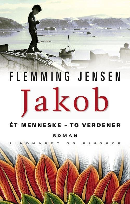 Cover for Flemming Jensen · Jakob (Bound Book) [1er édition] (2010)