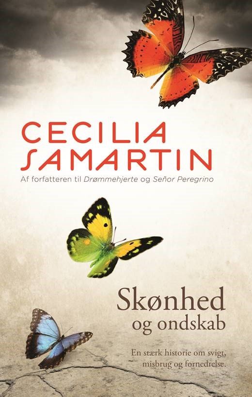 Cover for Cecilia Samartin · Skønhed og ondskab (Bound Book) [1st edition] (2018)