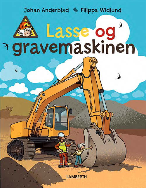 Cover for Johan Anderblad · Lasse og gravemaskinen (Inbunden Bok) [1:a utgåva] (2022)