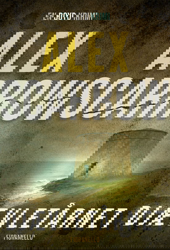 Cover for Alex Scarrow · En Boyd krimi: Djævletårnet (Sewn Spine Book) [1st edition] (2026)