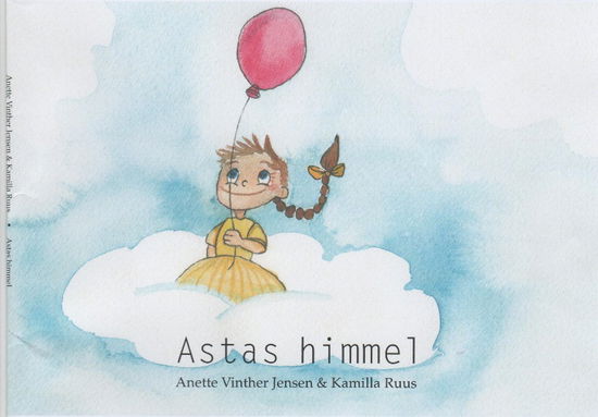 Cover for Anette Vinther Jensen · Astas himmel (Hardcover Book) [1st edition] (2011)