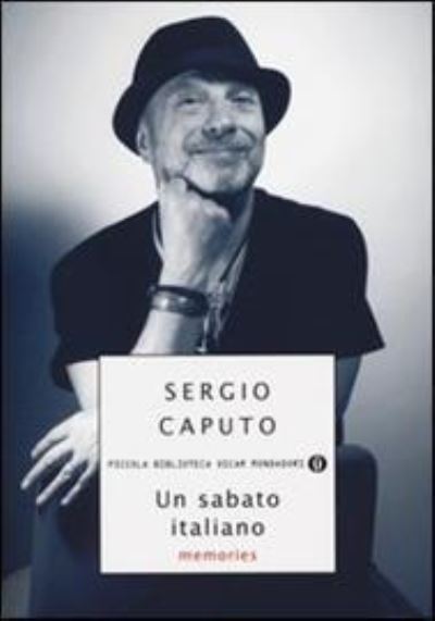 Cover for Sergio Caputo · Un Sabato Italiano. Memories (Book)