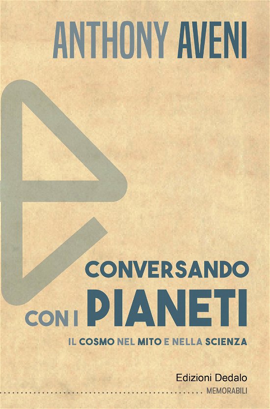 Cover for Anthony Aveni · Conversando Con I Pianeti. Il Cosmo Nel Mito E Nella Scienza (Buch)